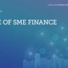 Global SME Finance Forum Day 1 Session 04 The State of SME Finance